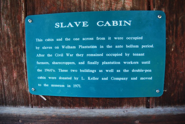 Slave Cabin Sign